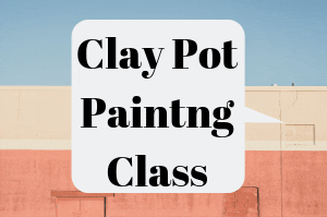 Clay-Pot-Painting-Clas