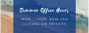 A blue sky with clouds and the words summer office hours written in white.